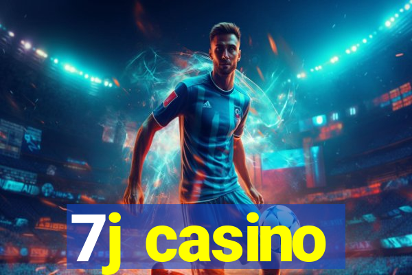 7j casino